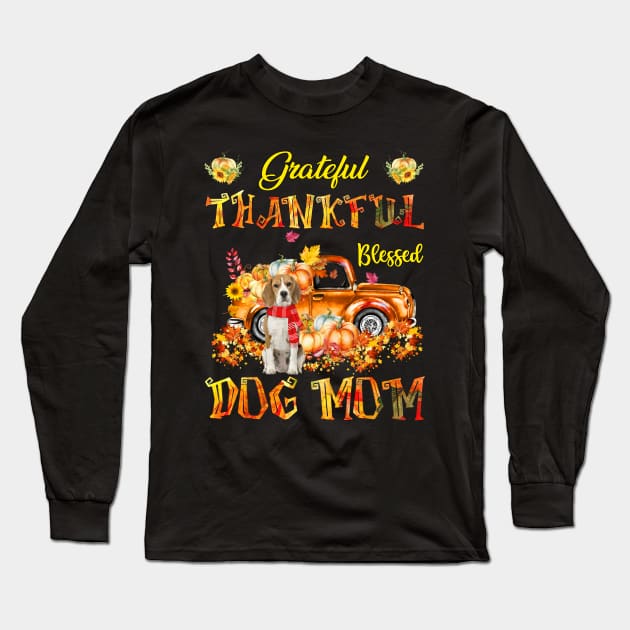 Beagle Pumpkin Thankful Grateful Blessed Dog Mom Long Sleeve T-Shirt by Benko Clarence